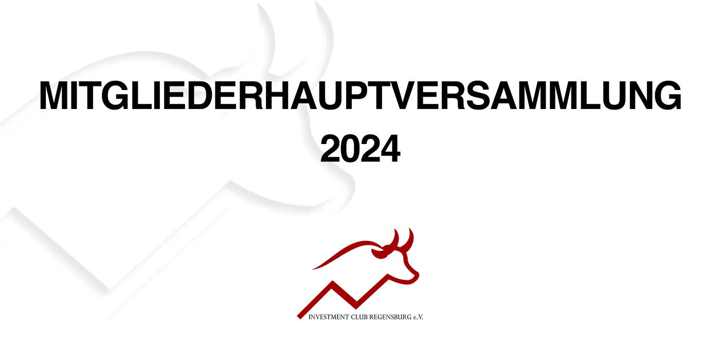 Ankündigungsgrafik „Mitgliederhauptversammlung 2024“ mit dem Logo des Investment Club Regensburg auf weißem Grund.
